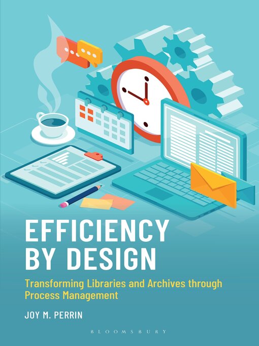 Title details for Efficiency by Design by Joy M. Perrin - Wait list